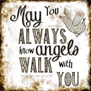 Walk with Angels