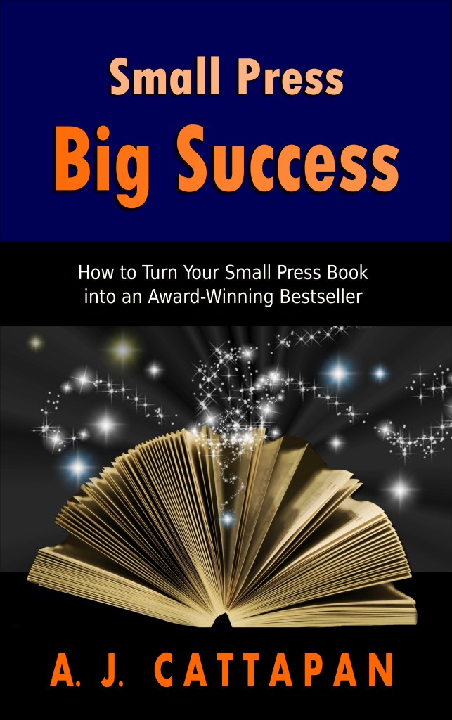 Get the FREE ebook on how to turn your small press or indie book into a big success. Find out what 10 steps A.J. Cattapan took to turn your debut novel into an Amazon bestseller and a multiple award-winner.