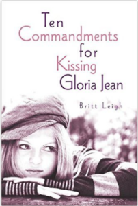 Monday Book Review: Ten Commandments for Kissing Gloria Jean by Britt Leigh