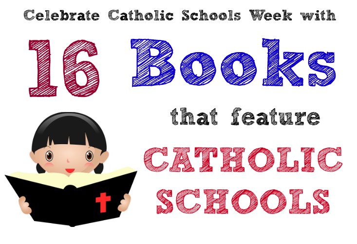 16 Books that feature Catholic schools