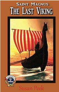 Monday Book Review: St. Magnus, the Last Viking by Susan Peek